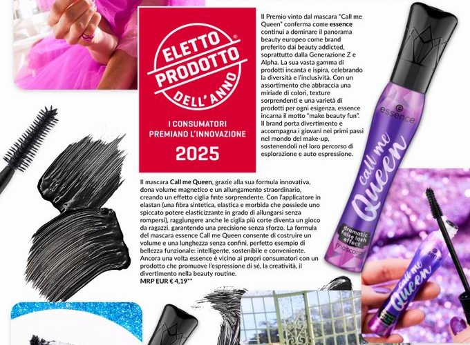 ESSENCE – IL MASCARA “CALL ME QUEEN” ELETTO PRODOTTO DELL'ANNO 2025